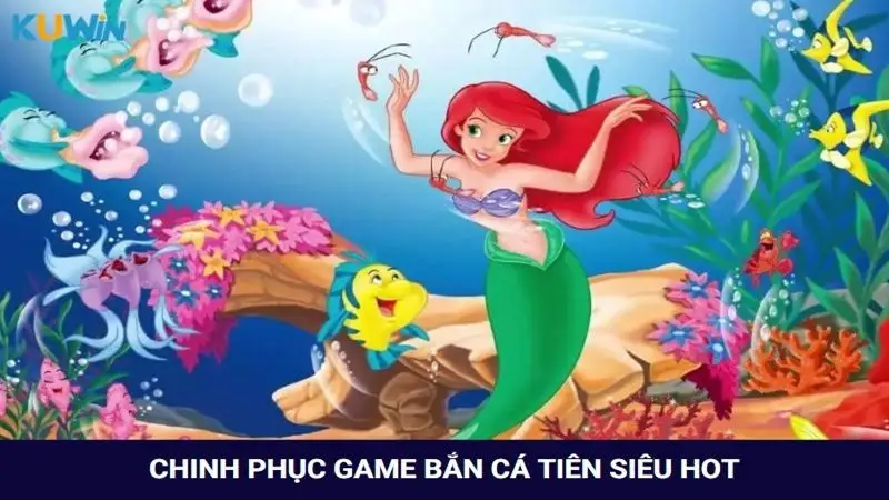 Chinh phục game Bắn cá tiên hoành tráng